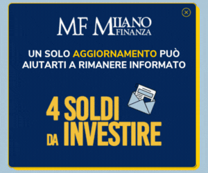 Milano e Finanza – 4 soldi da investire – giu ago 25
